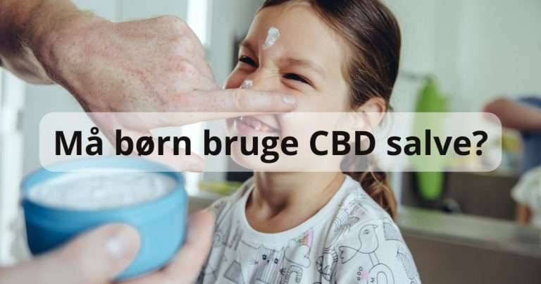 Må børn bruge CBD salve?